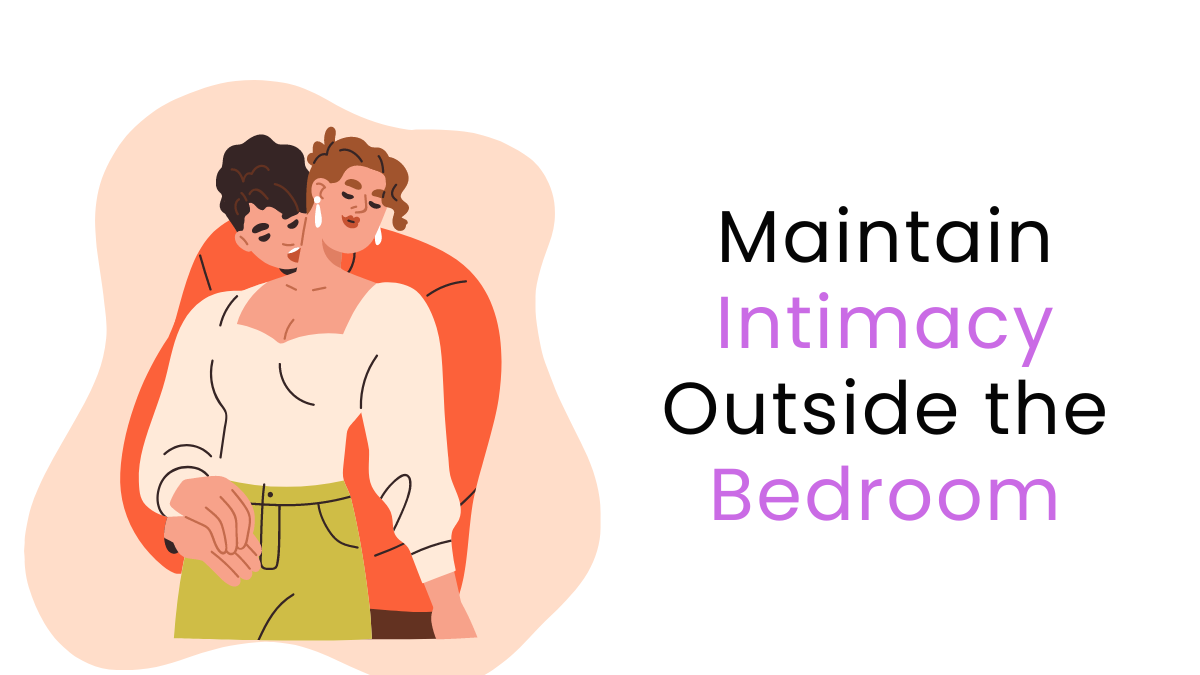 intimacy outside the bedroom