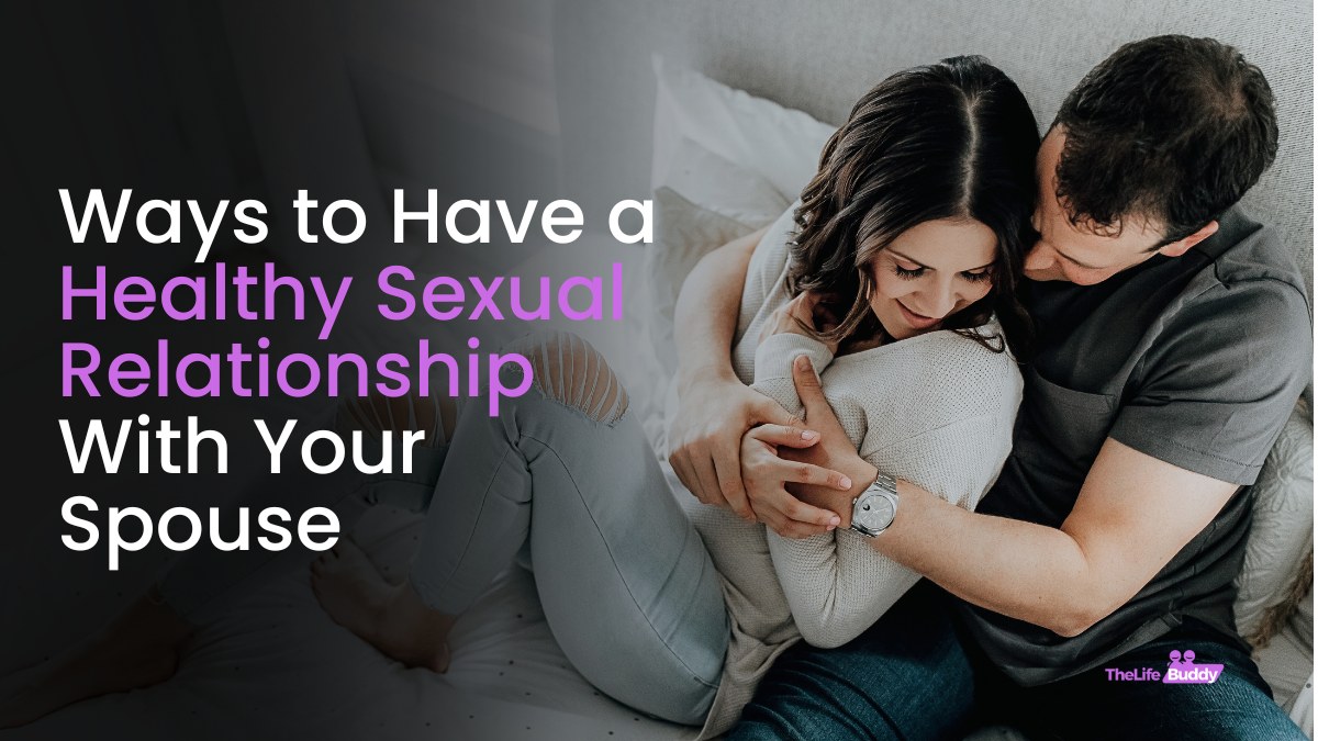 sexual relationship with your spouse