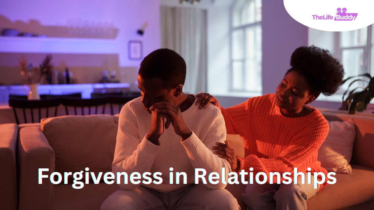 Forgiveness In Relationships