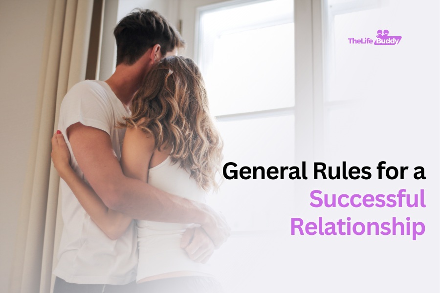 General rules for a successful relationship