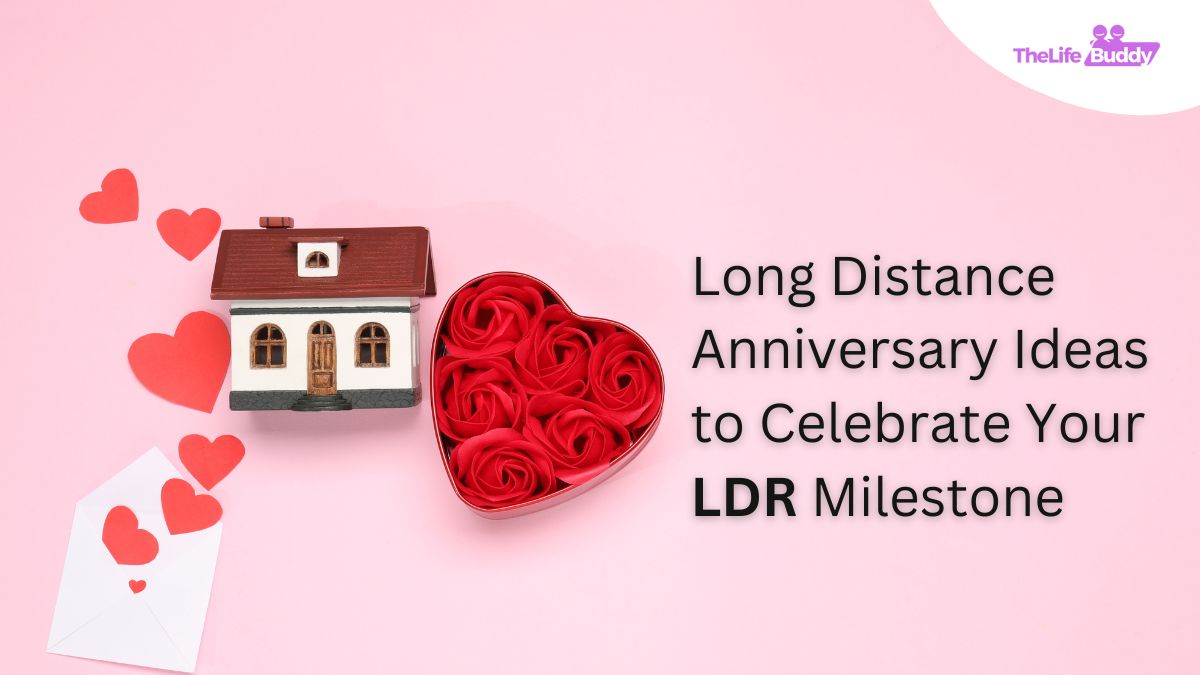 long distance anniversary ideas to celebrate your ldr milestone